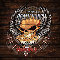 Five Finger Death Punch - Trouble (Single)