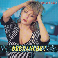 France Gall - Debranche