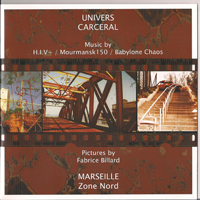 HIV+ - Univers Carceral (CD 1) (Split)