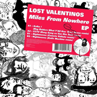 Lost Valentinos - Miles From Nowhere