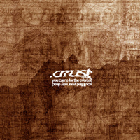 .Crrust - You Came For The Everest You'll Find Your Way Dead
