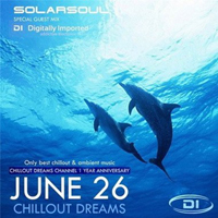 Solarsoul - DI.FM Chillout Dreams Channel (1 Year Anniversary)