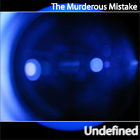 Murderous Mistake - Undefined
