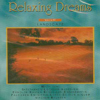 Relaxing Dreams - Vol. IV - Landscape