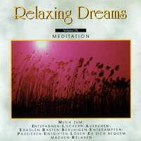 Relaxing Dreams - Vol. IX - Meditation