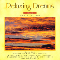 Relaxing Dreams - Vol. XI - New Horizont