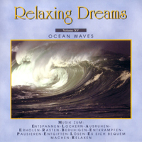 Relaxing Dreams - Vol. XV: Ocean Waves