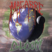 Macabre - Gloom (Reissue 2001)
