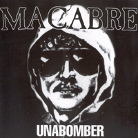Macabre - Unabomber (EP)