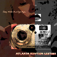 Atlanta Rhythm Section - Sleep With One Eye Open