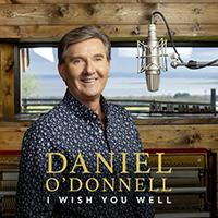 Daniel O'Donnell - I Wish You Well (Deluxe Edition)