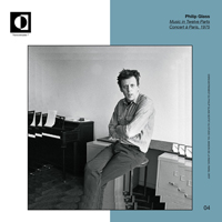 Philip Glass - Music In Twelve Parts: Concert A Paris 1975 (Limited Edition)