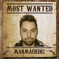 Man Machine - Most Wanted [EP]