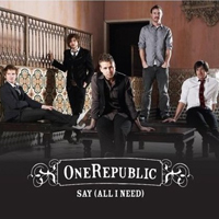 OneRepublic - Say (All I Need) (European Single)
