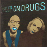 Sheep On Drugs - On Drugs