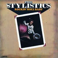 Stylistics - Rockin' Roll Baby