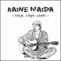 Raine Maida - Love Hope Hero (EP)