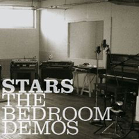 Stars - The Bedroom Demos