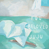Juju (JPN) - You/Beloved (Single)