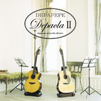 DepaPepe - Depacla II (Depapepe plays the Classics)