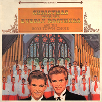Everly Brothers - Christmas With The Everly Brothers And The Boys Town Choir