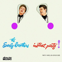 Everly Brothers - Instant Party
