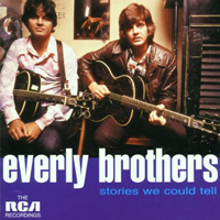 Everly Brothers - Stories We Could Tell