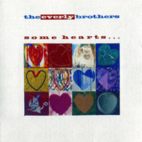 Everly Brothers - Some Hearts