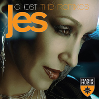 Jes - Ghost (The Remixes)