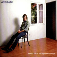 John Sebastian - Faithful Virtue: The Reprise Recordings (Disc 1)