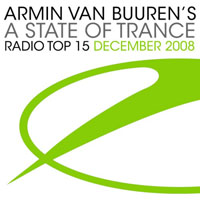 Armin van Buuren - A State of Trance: Radio Top 15 - December 2008 (CD 1)