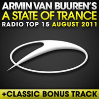 Armin van Buuren - A State of Trance: Radio Top 15 - August 2011 (CD 1)