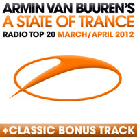 Armin van Buuren - A State of Trance: Radio Top 20 - March, April 2012 (CD 2)