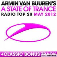 Armin van Buuren - A State of Trance: Radio Top 20 - May 2012 (CD 1)