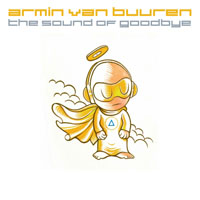 Armin van Buuren - The Sound Of Goodbye (Remixws) [CD 1]