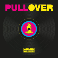 Armin van Buuren - Pull Over (Single) (feat. Speedy J)