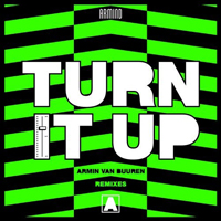 Armin van Buuren - Turn It Up (Remixes) [Ep]