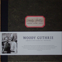 Woody Guthrie - American Radical Patriot (CD 1)