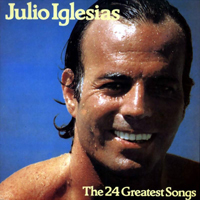 Julio Iglesias - The 24 Greatest Songs of Julio Iglesias (CD 1)