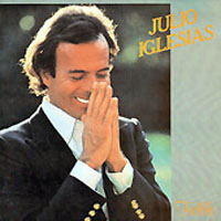 Julio Iglesias - Fidele