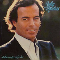 Julio Iglesias - Minhas Cancoes Preferidas