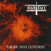 Nightfall (GRC) - Parade Into Centuries