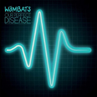 Wombats - Our Perfect Disease (EP)