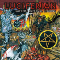 Luciferian - Supreme Infernal Legions