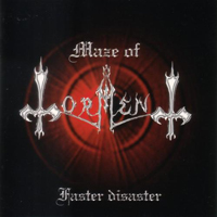 Maze Of Torment - Faster Disaster