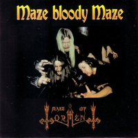 Maze Of Torment - Maze Bloody Maze