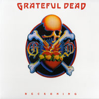 Grateful Dead - Reckoning (CD 2) (Remastered 2004)