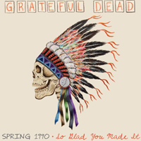 Grateful Dead - Spring 1990: So Glad You Made It (CD 1)