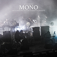 Mono (JPN) - Beyond the Past - Live in London with the Platinum Anniversary Orchestra