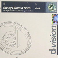 Sandy Rivera & Haze - Freak [Remixes] (Promo It Cdm)